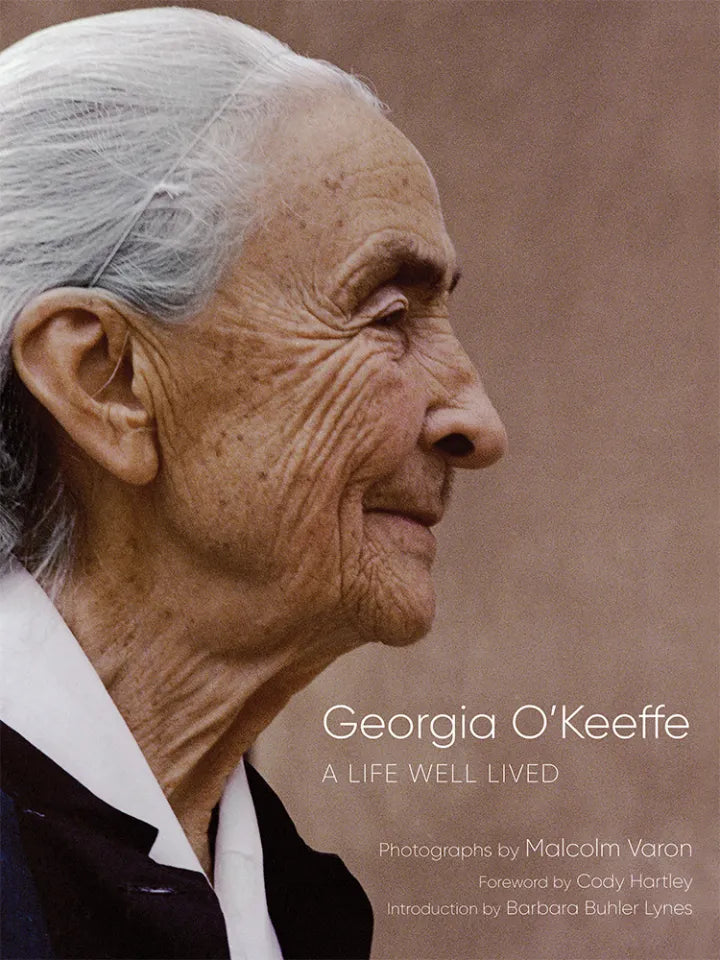Georgia O'keeffe: A Life Well Lived